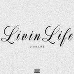 Livin Life专辑