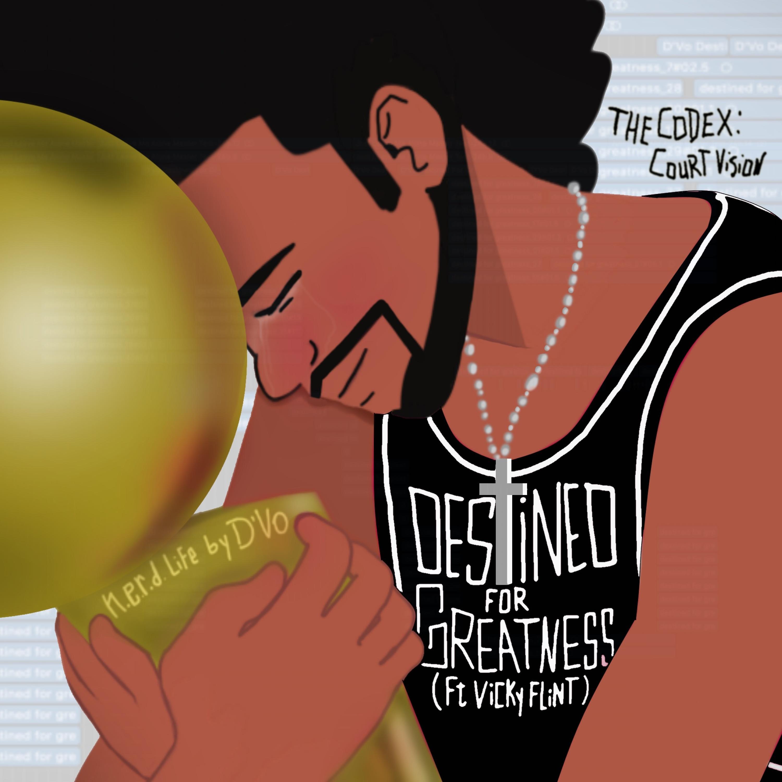 DESTINED FOR GREATNESS (feat. Vicky Flint)