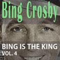 Bing Is The King Vol. 4