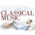 Kick Back with Classical Music