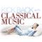 Kick Back with Classical Music专辑
