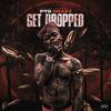 PTD Brazy - Get Dropped