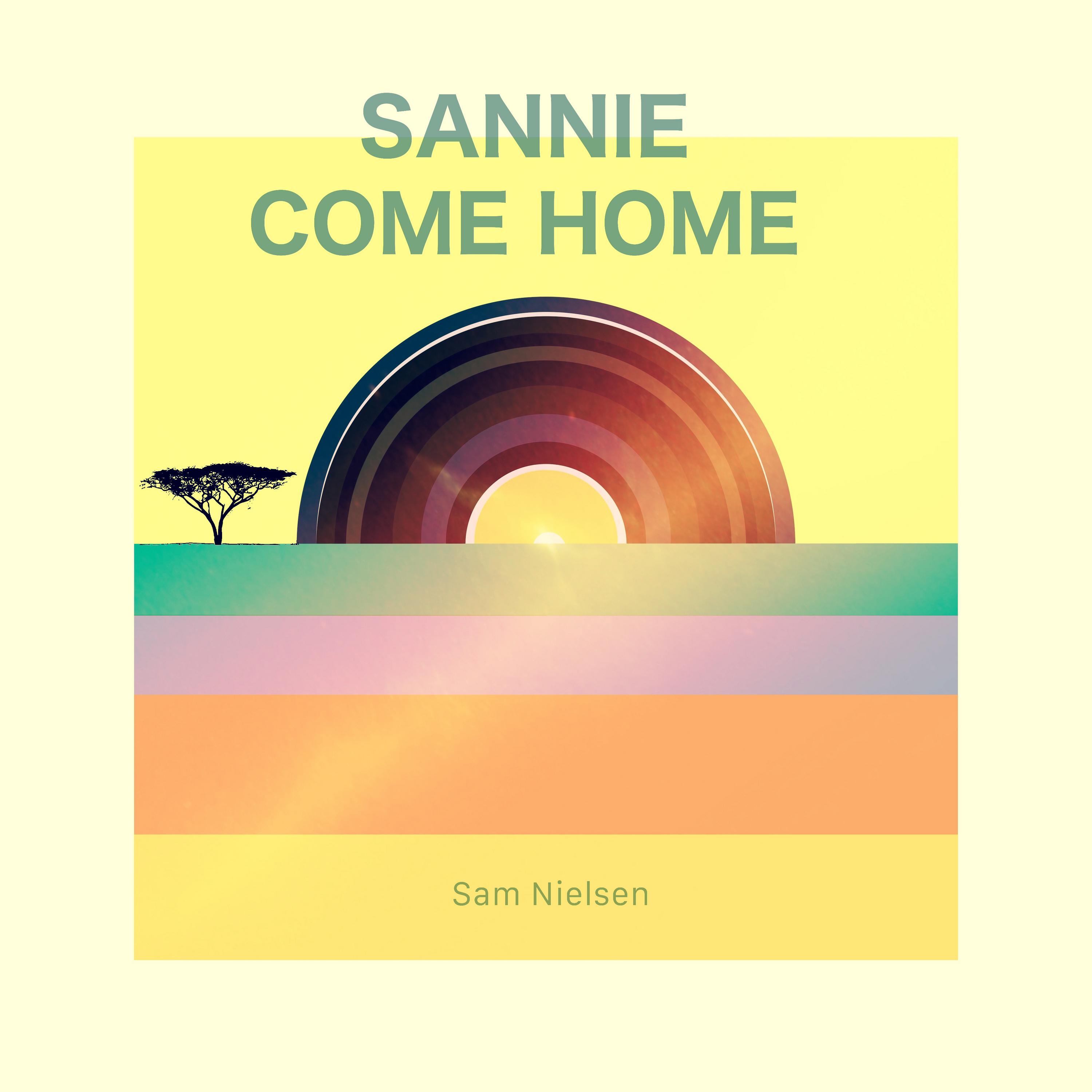 Sannie Come Home (Acoustic Original)
