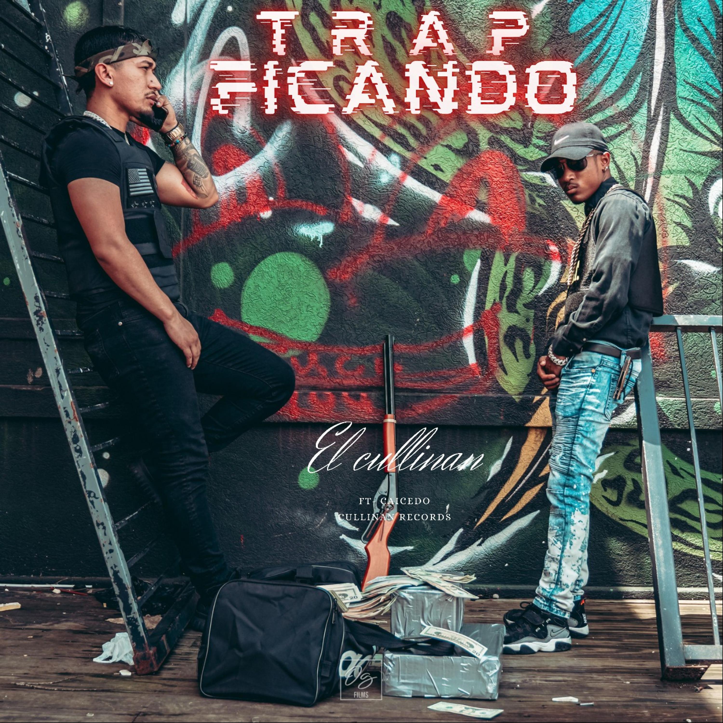 Trapficando (feat. Caicedo)