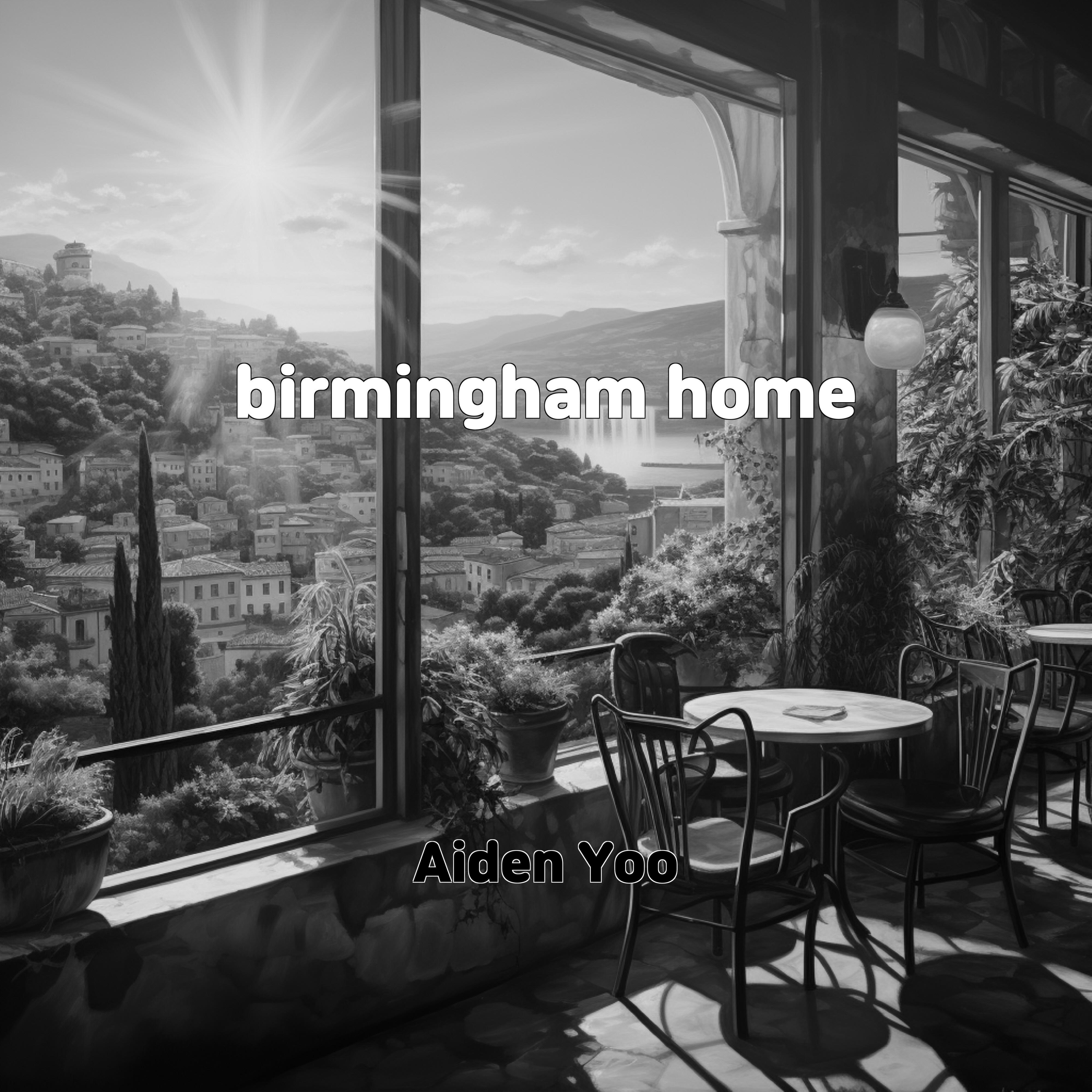 birmingham home - Aiden Yoo - 单曲 - 网易云音乐