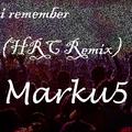 I Remember (HRC Remix)