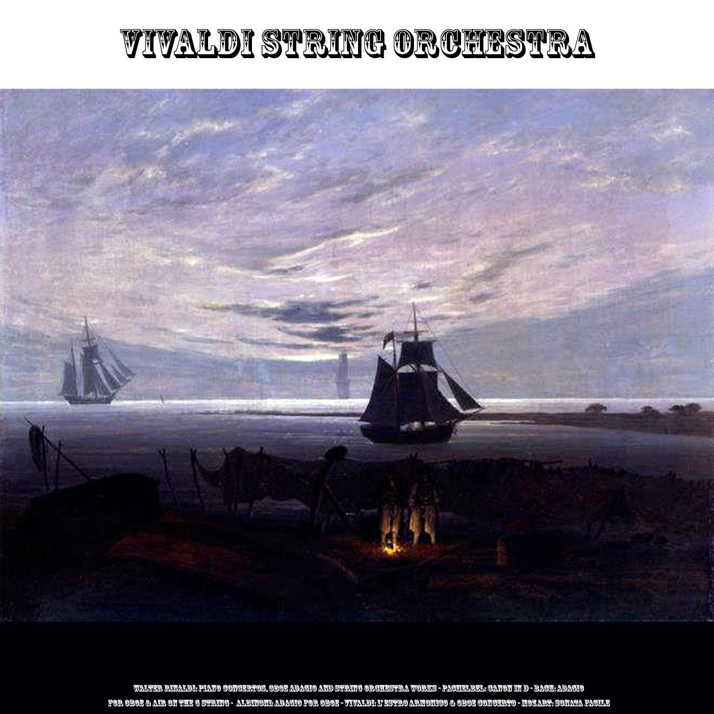 Vivaldi String Orchestra - Orchestral Suite in D Major, No. 3, BWV 1068: II. Air