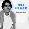 Enzo Petrachi - Non volevo credere