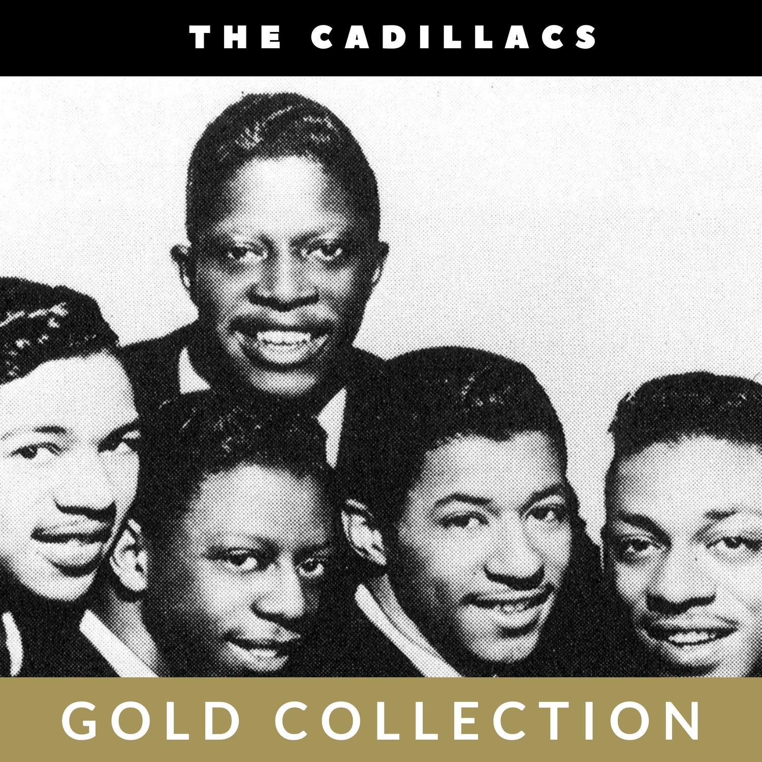 The Cadillacs - Gold Collection