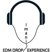 EDM Drop Experience