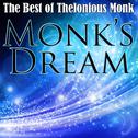 Monk's Dream - The Best of Thelonious Monk专辑