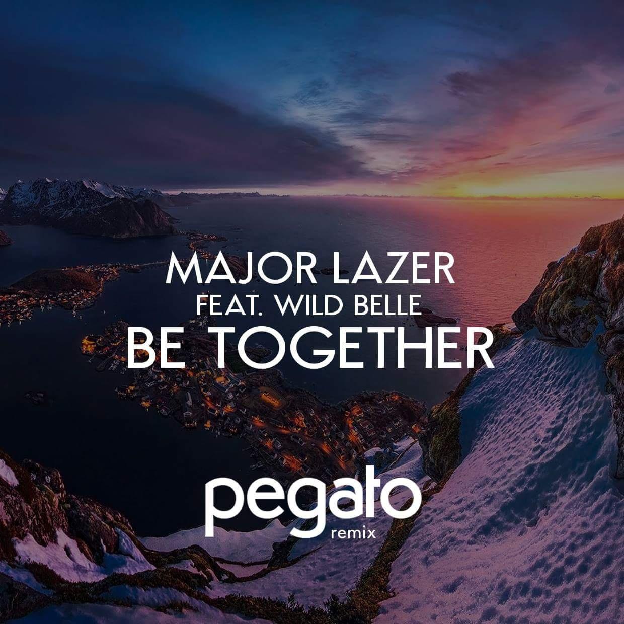 Pegato - Be Together (Pegato Remix)