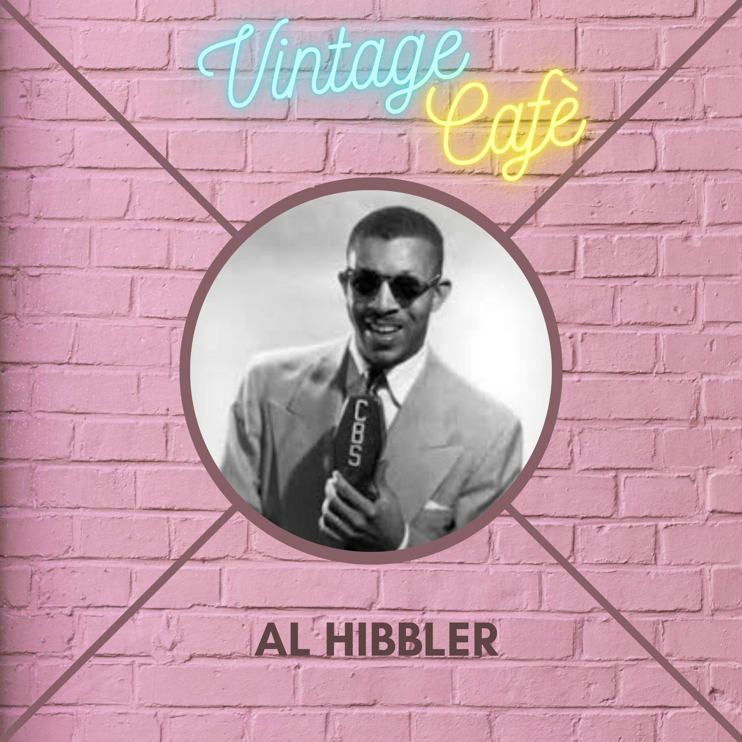 Al Hibbler - Vintage Cafè