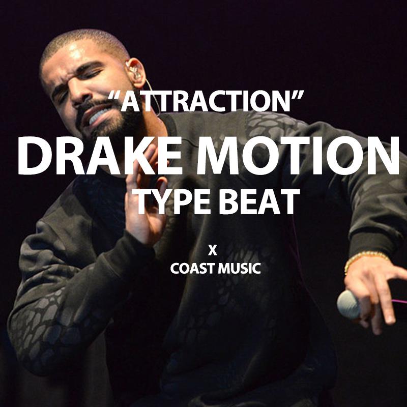 DRAKE TYPE BEAT MORELIFE ATTRACTION专辑