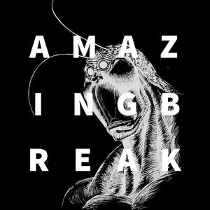 【火星异种】AMAZING BREAK（OP） （降2半音）