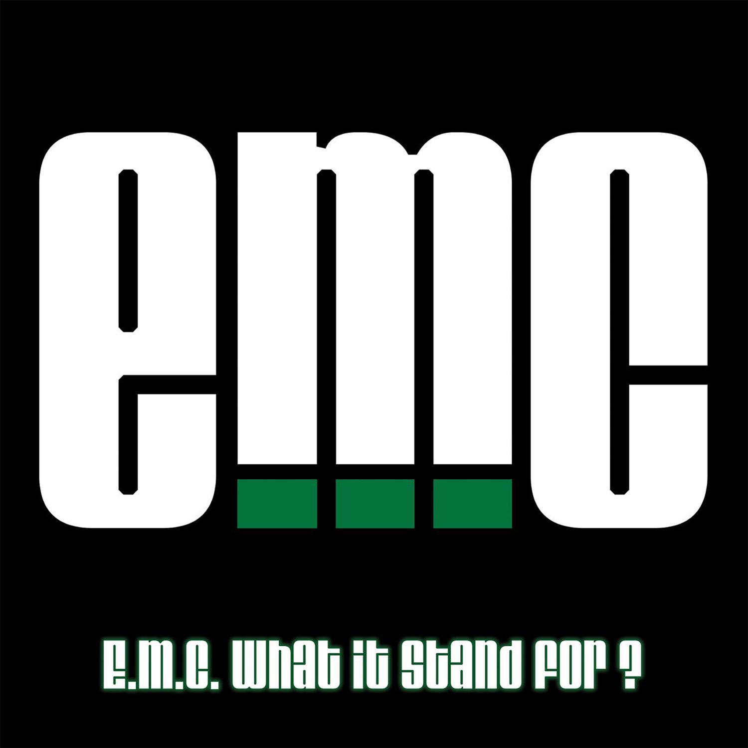 eMC - E.M.C. (What It Stand For?) (Instrumental)