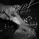Diamonds (Remixes)专辑