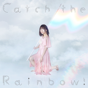 Catch the Rainbow！