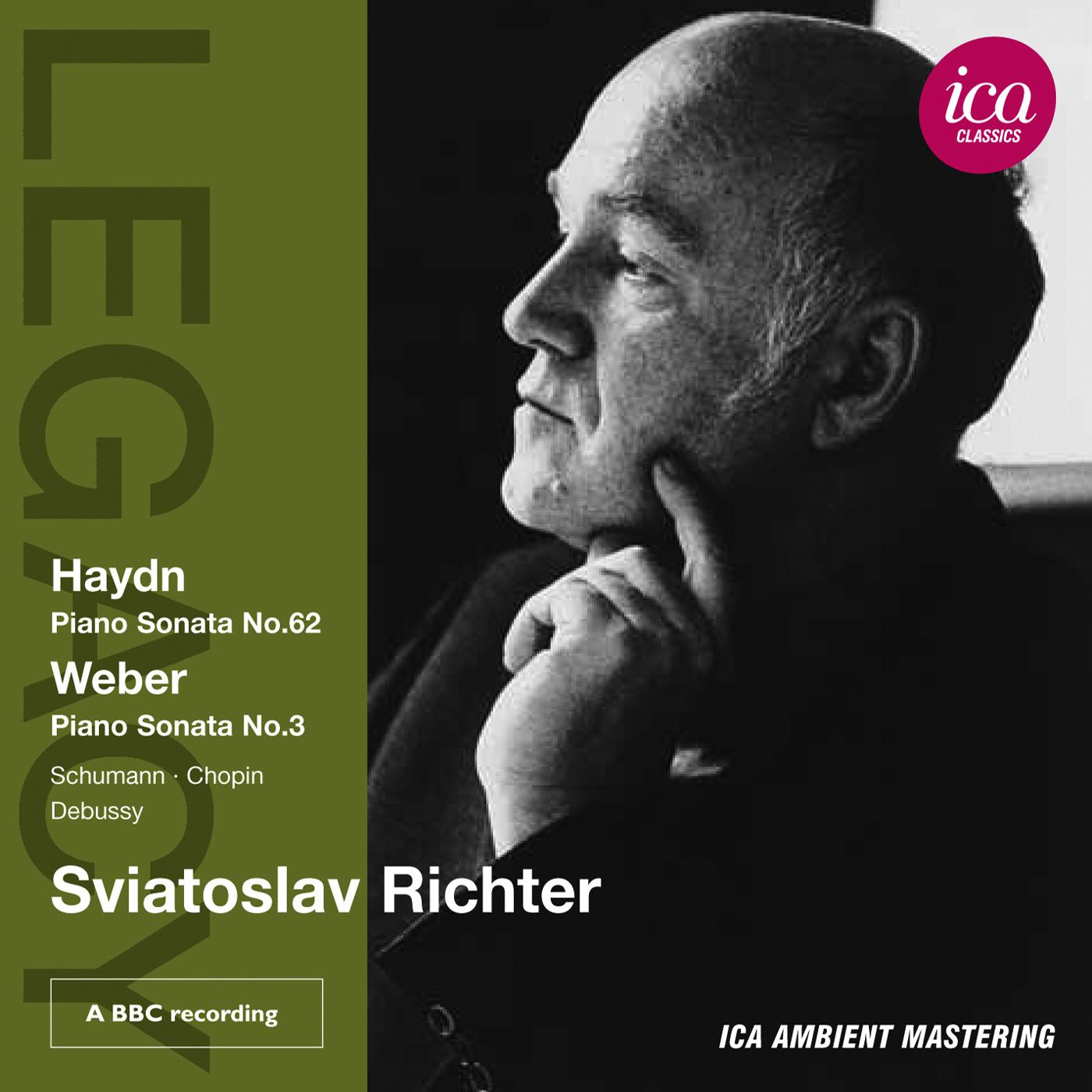 Piano Recital: Richter, Sviatoslav - HAYDN, J. / WEBER, C.M. von / SCHUMANN, R. / CHOPIN, F. / DEBUS专辑