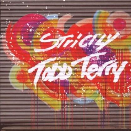 Strictly Todd Terry compilation album (Unmixed Version) (STRICTLY RHYTHM)