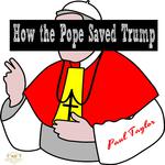 How the Pope Saved Trump专辑