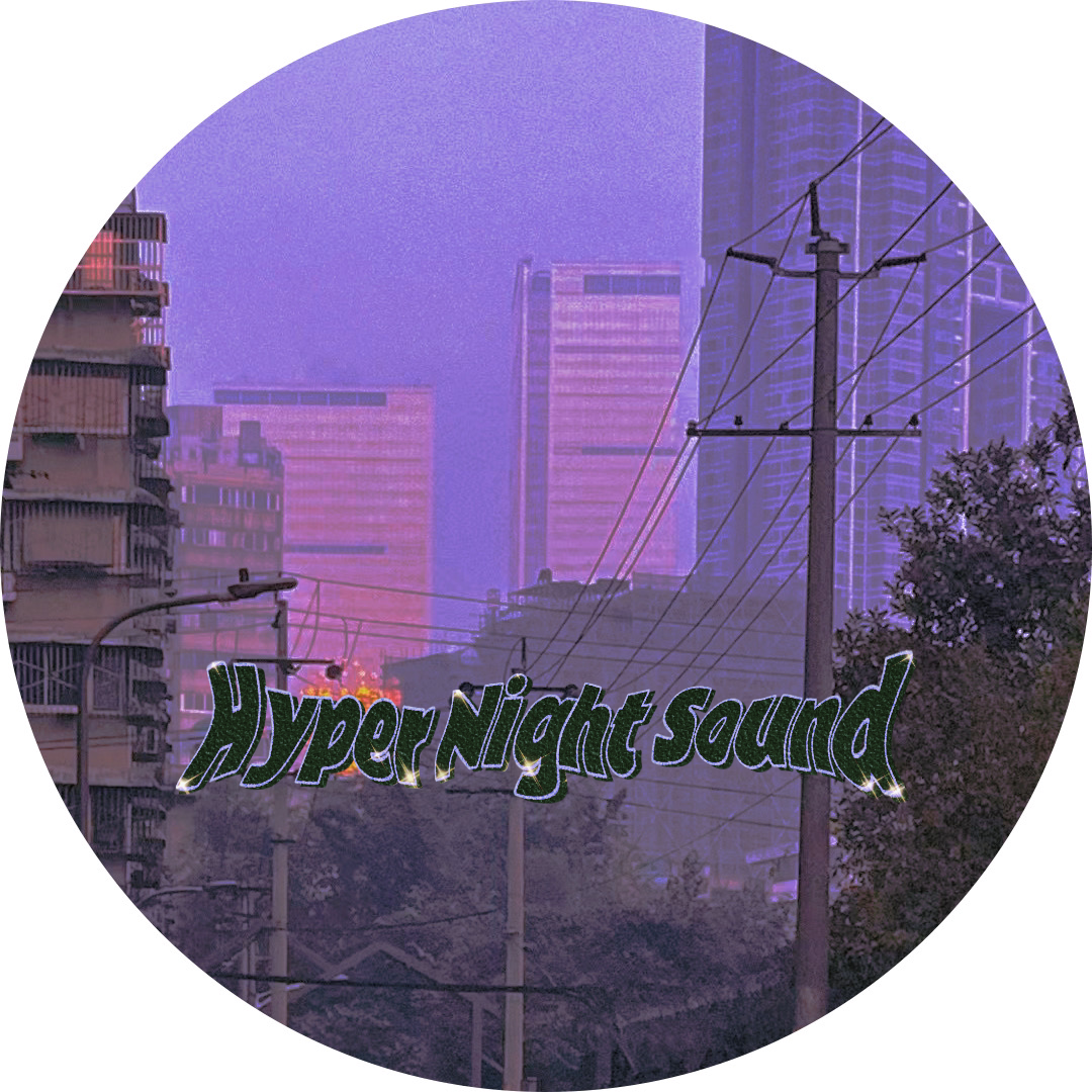 Hyper Night Sound