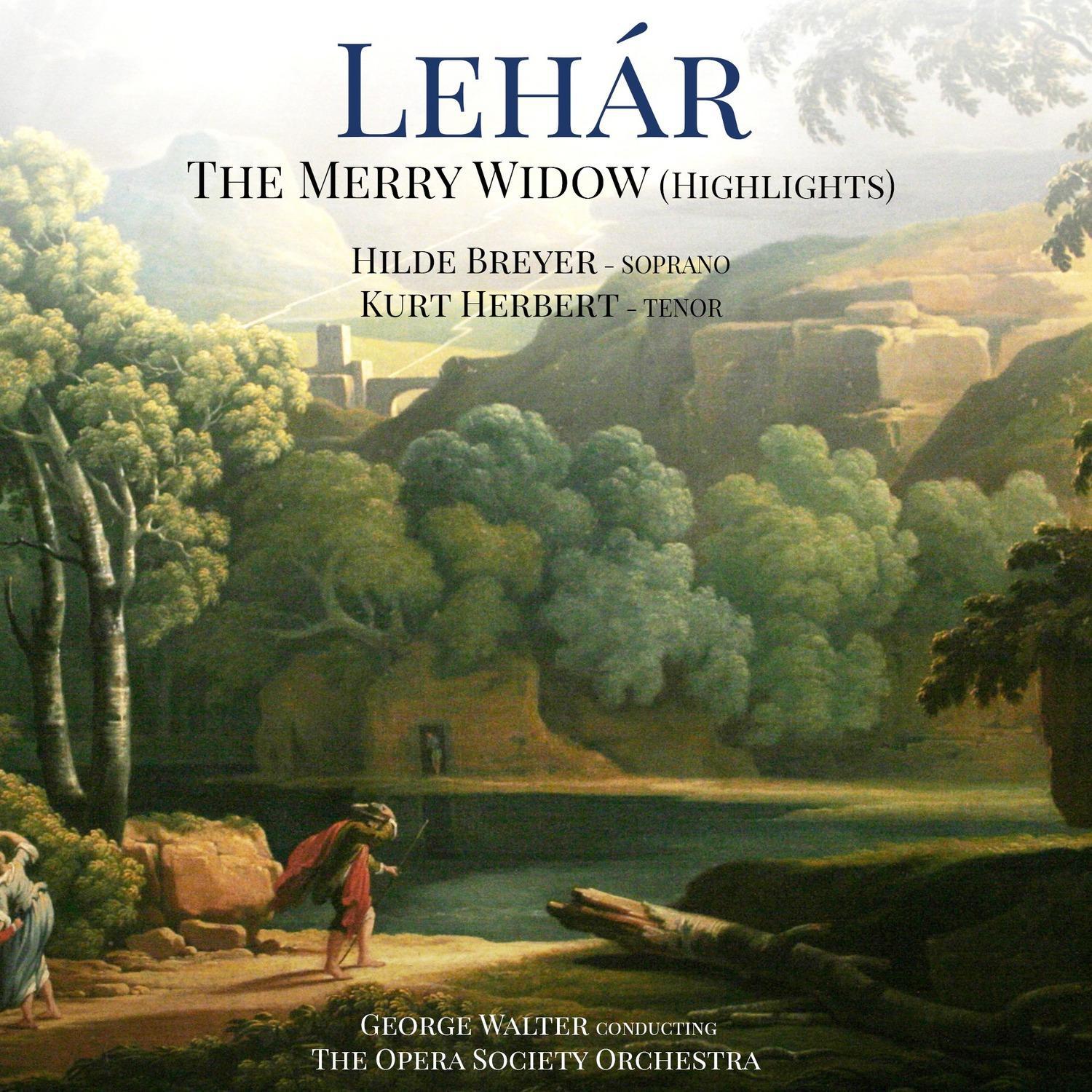 Lehár: The Merry Widow (Highlights)专辑