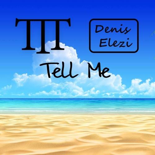 Tell Me