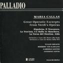 Maria Callas - Great Operatic Excerpts from Verdi's Operas专辑