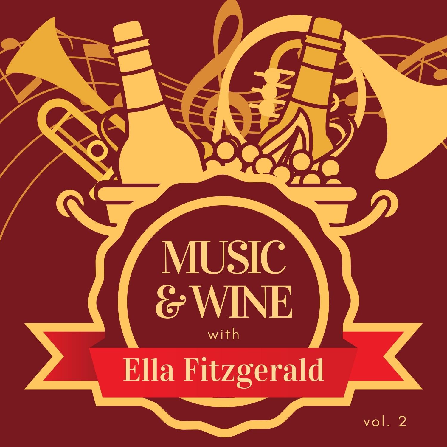 Music & Wine with Ella Fitzgerald, Vol. 2
