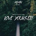 Love Yourself (XVAN Remix)专辑