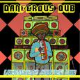 Dangerous Dub