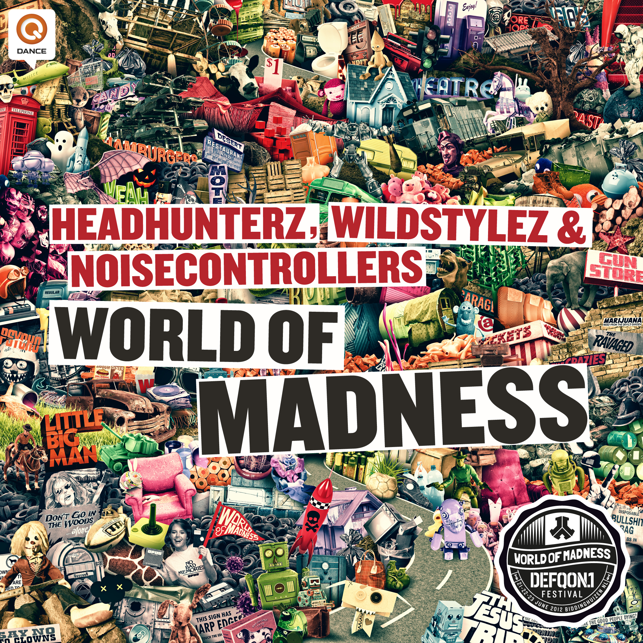 World Of Madness (Defqon.1 Anthem 2012)