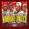 MC Cortez - Mandrake Lunático