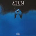 ATUM - Act I专辑