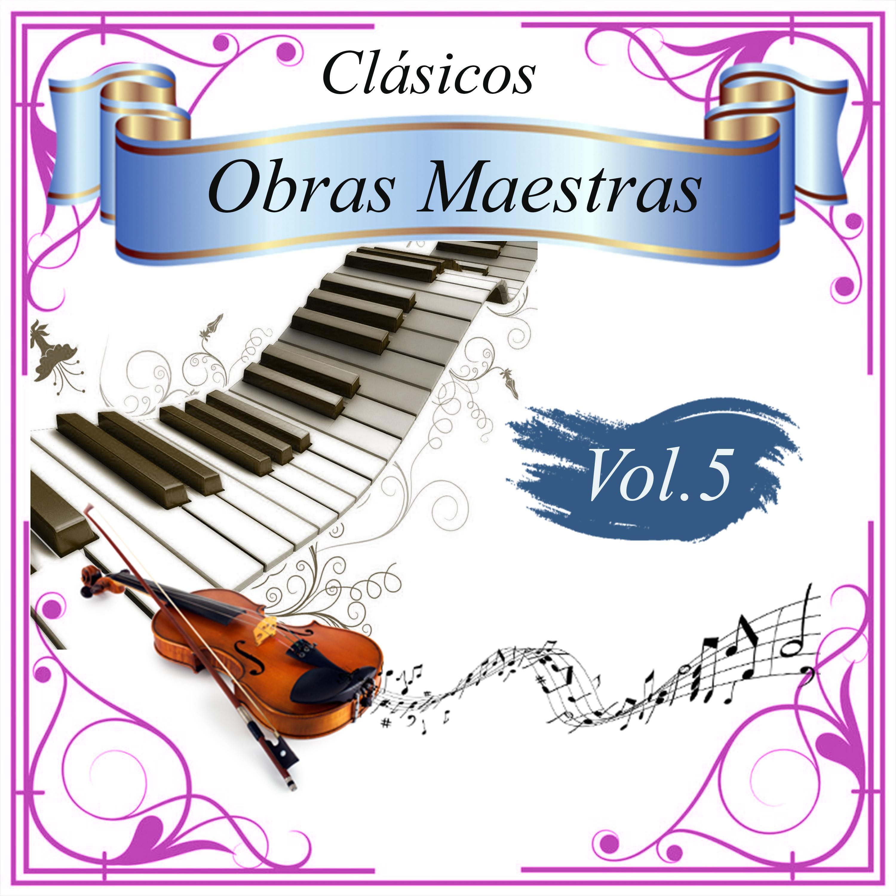 Clásicos - Obras Maestras, Vol. 5
