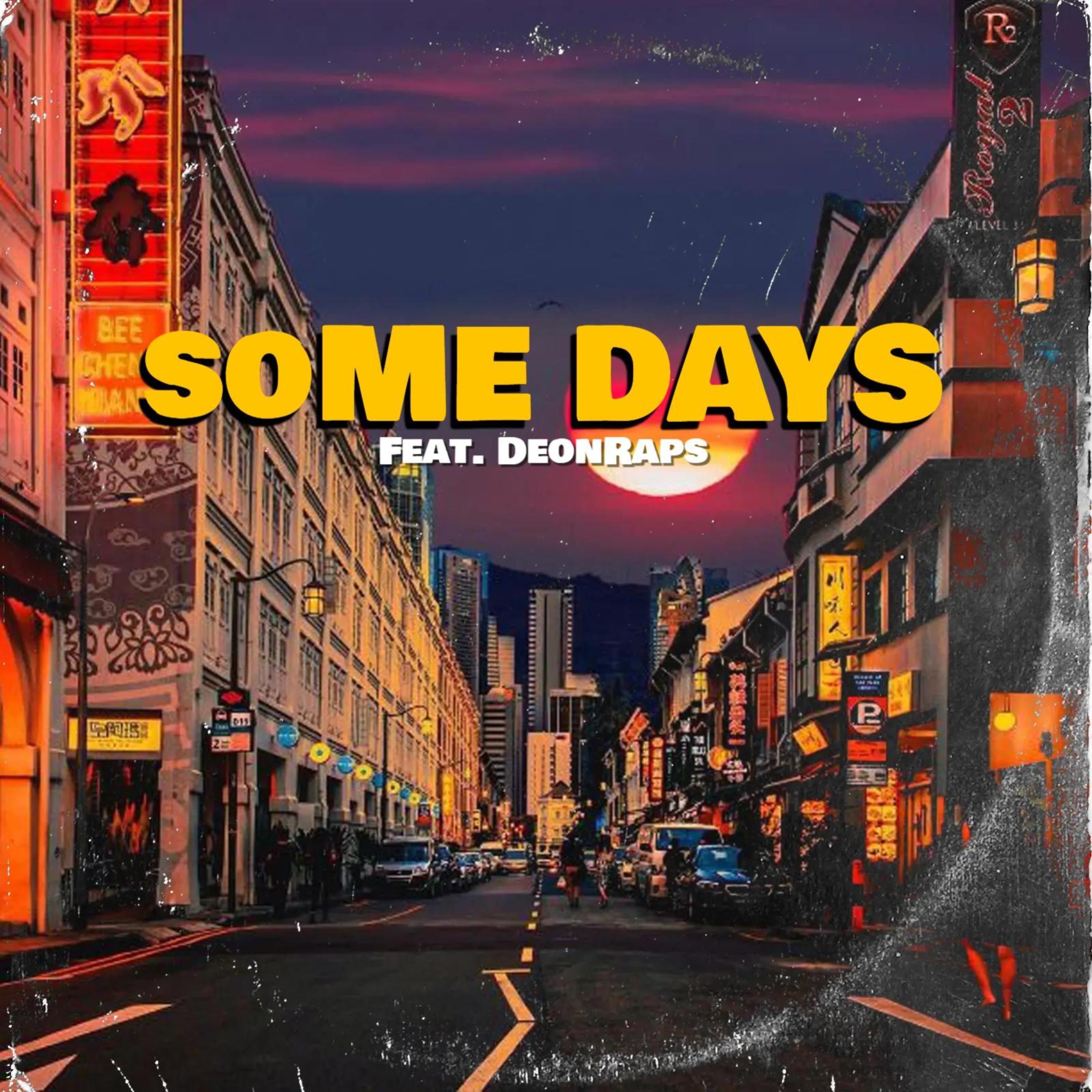 Friendswithbeats - Some Days (feat. DeonRaps)