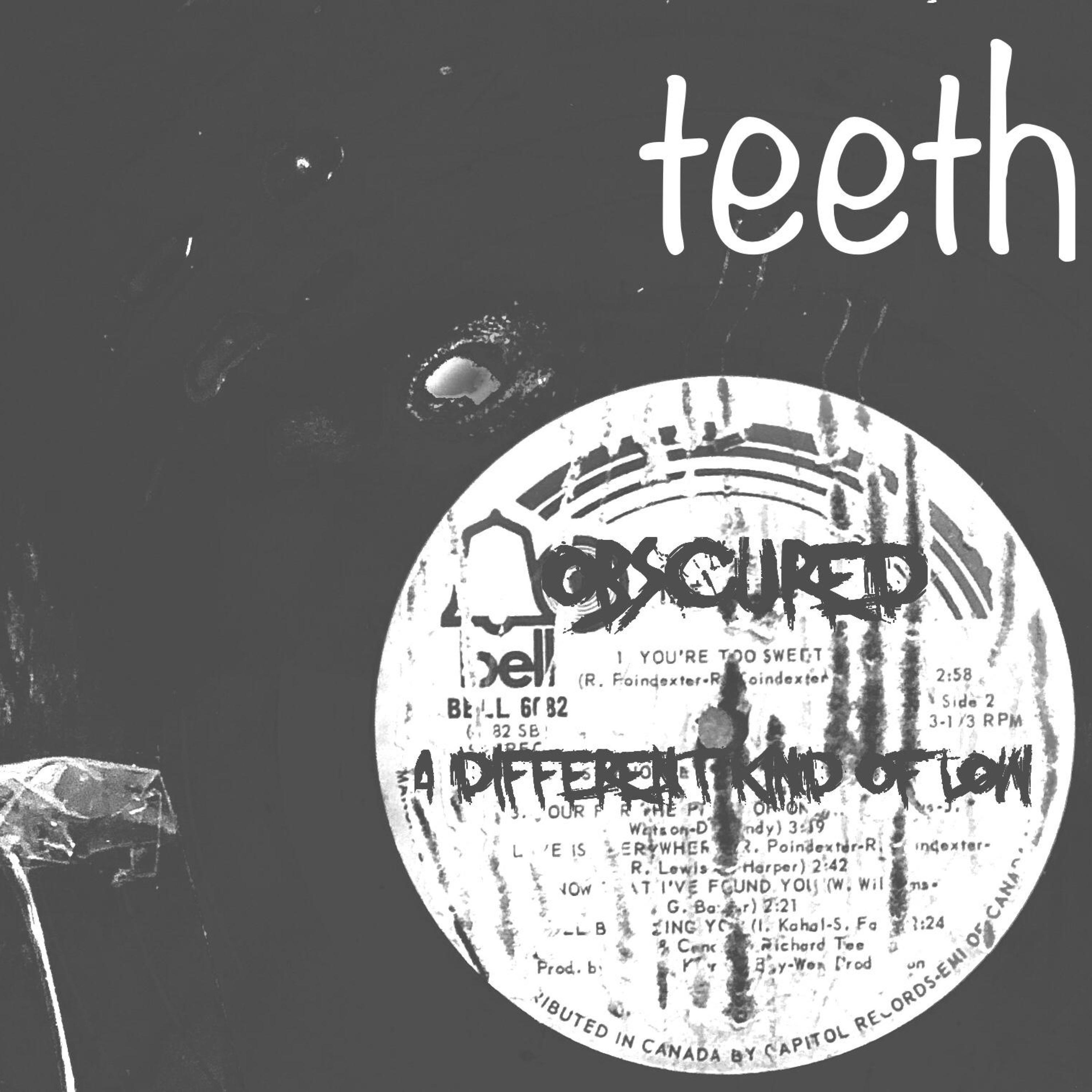 Teeth
