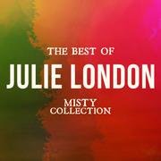 The Best of Julie London (Misty Collection)