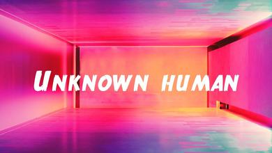 Unknown human