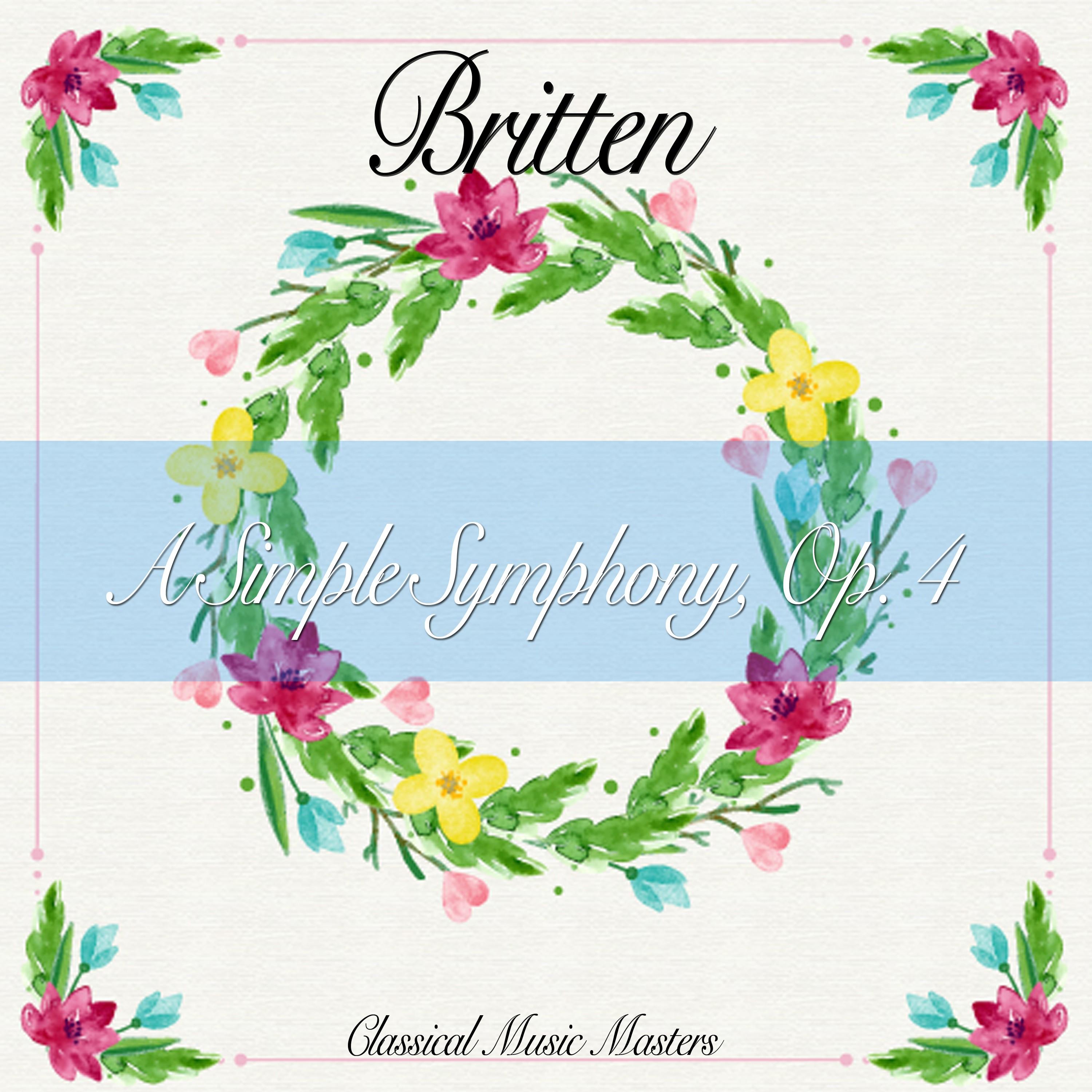 A Simple Symphony, Op. 4