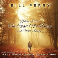 Robert Frost / The Road Not Taken and Other Songs