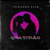 Isailton Star - Gratidão