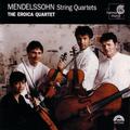 Mendelssohn: String Quartets