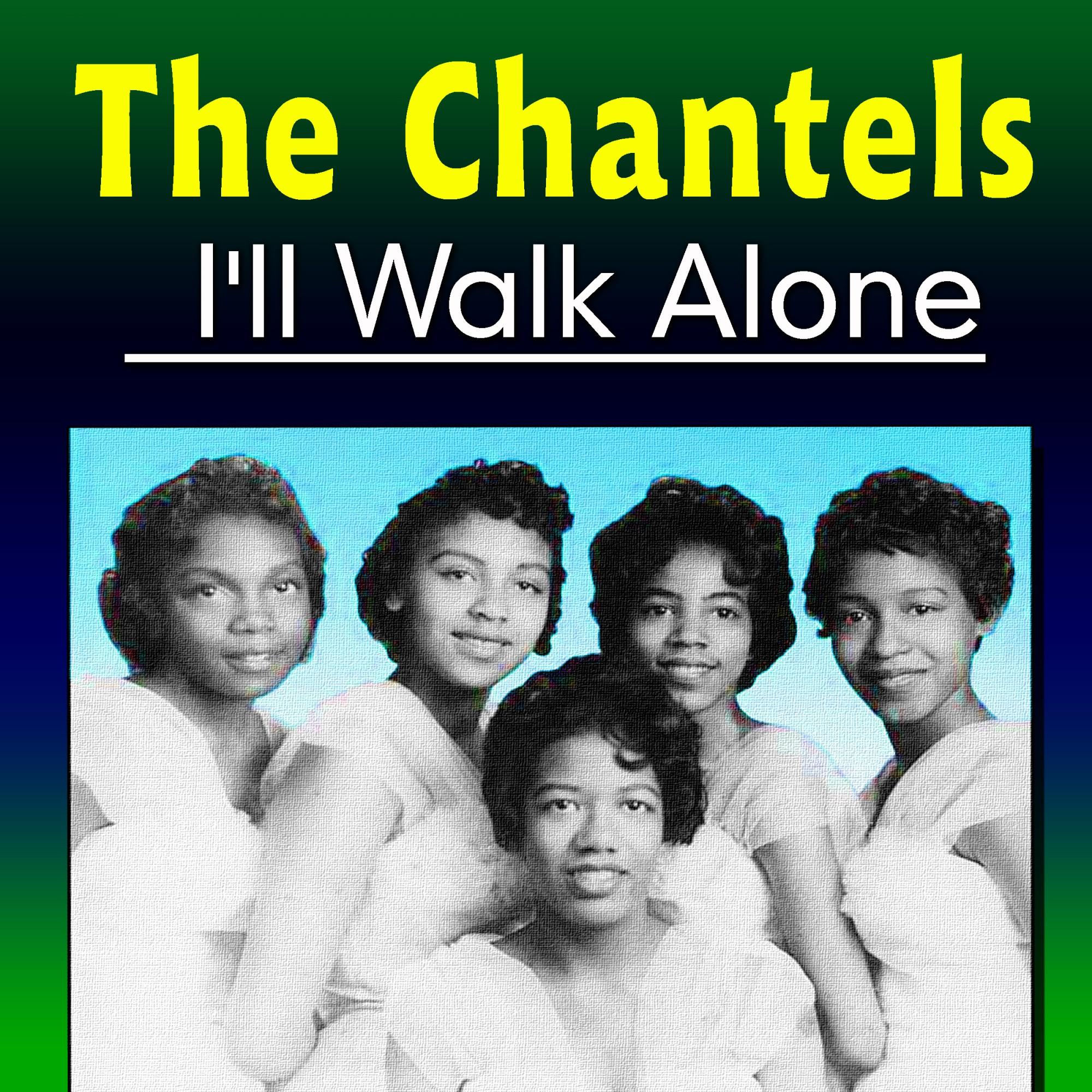 I'll Walk Alone
