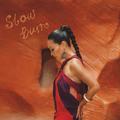 Slow Burn
