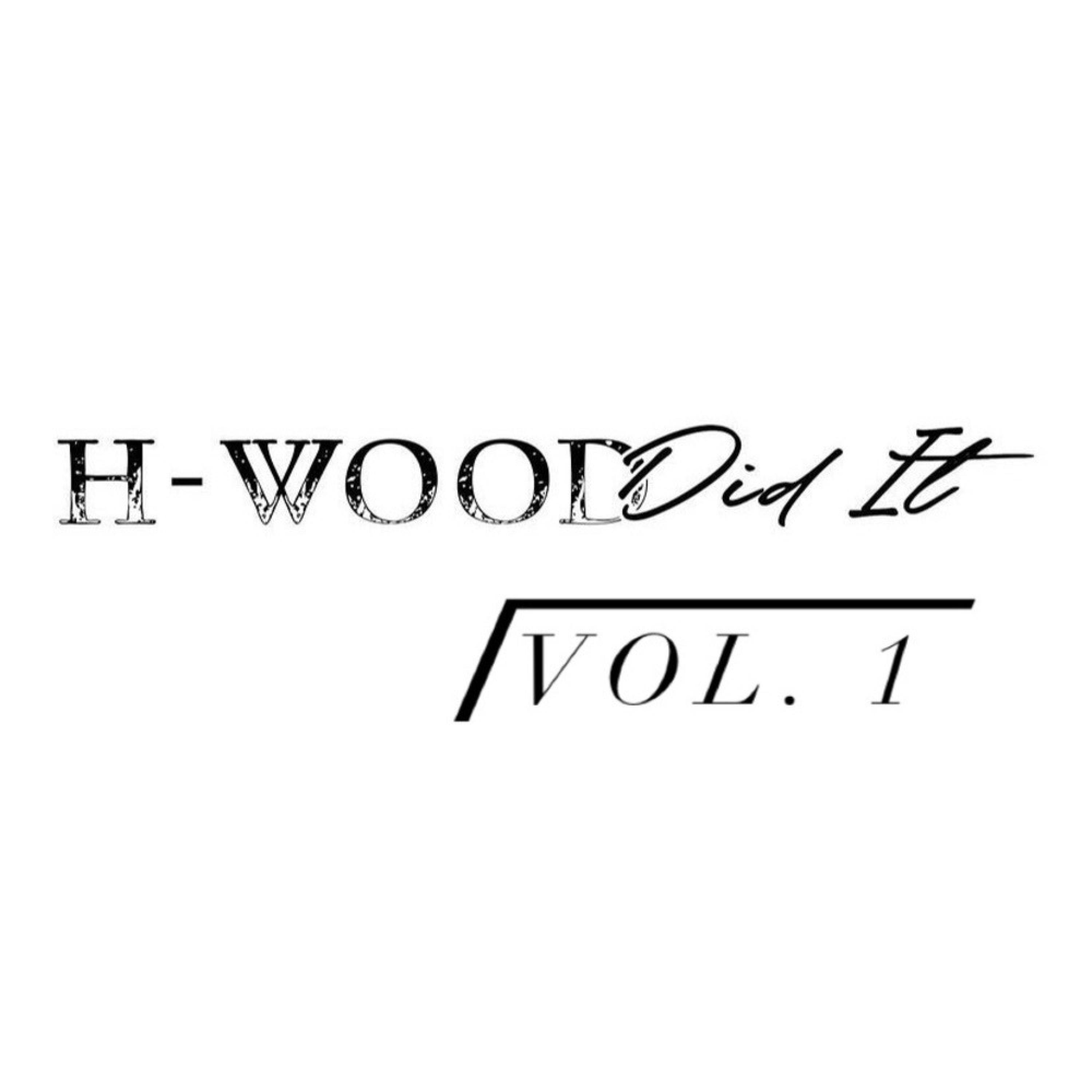 H-Wood - 100K (feat. Got It Off Vert, HotBoy Shaq & Yung Bizzle)