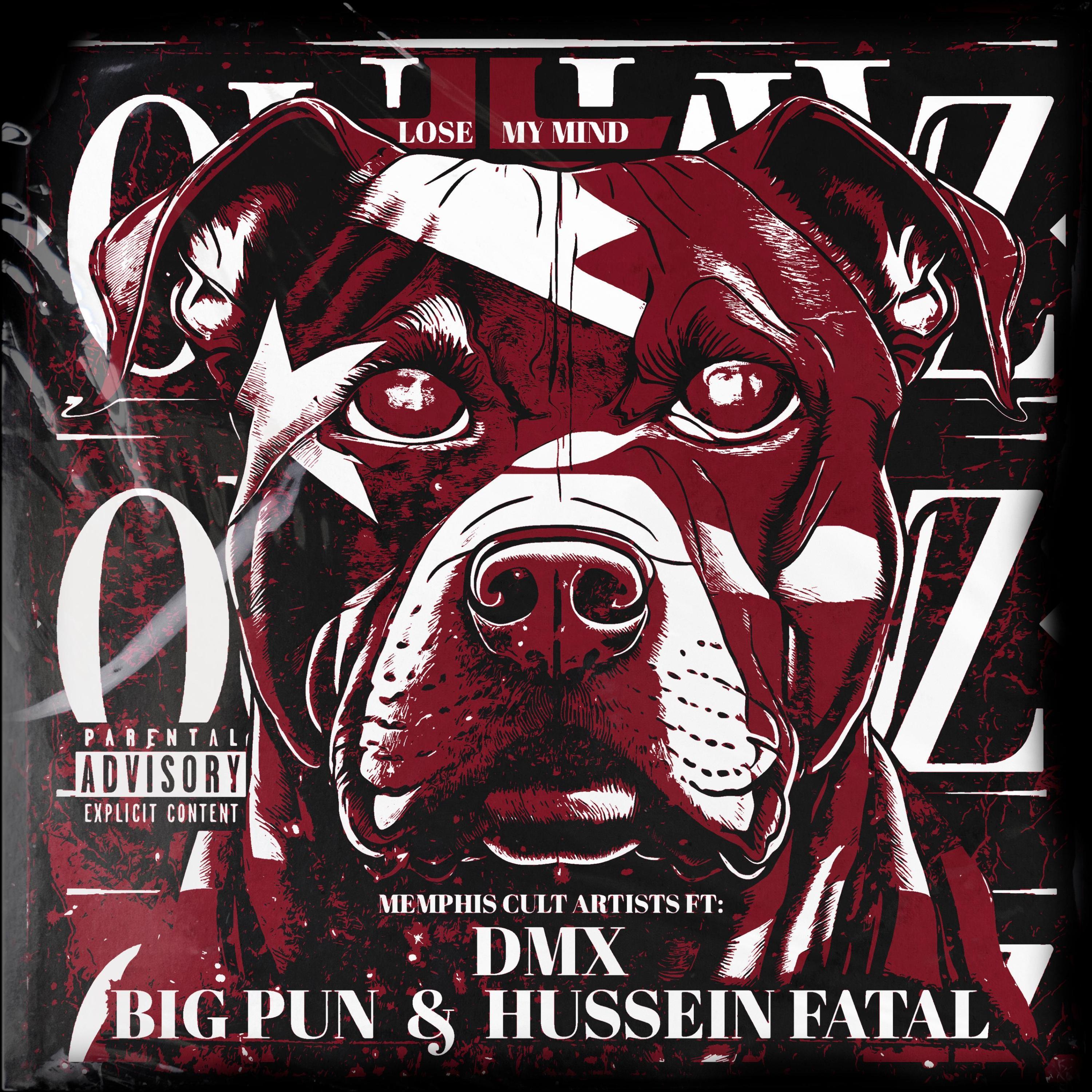 Lose my mind (feat. DMX, Big Pun & Hussein Fatal)