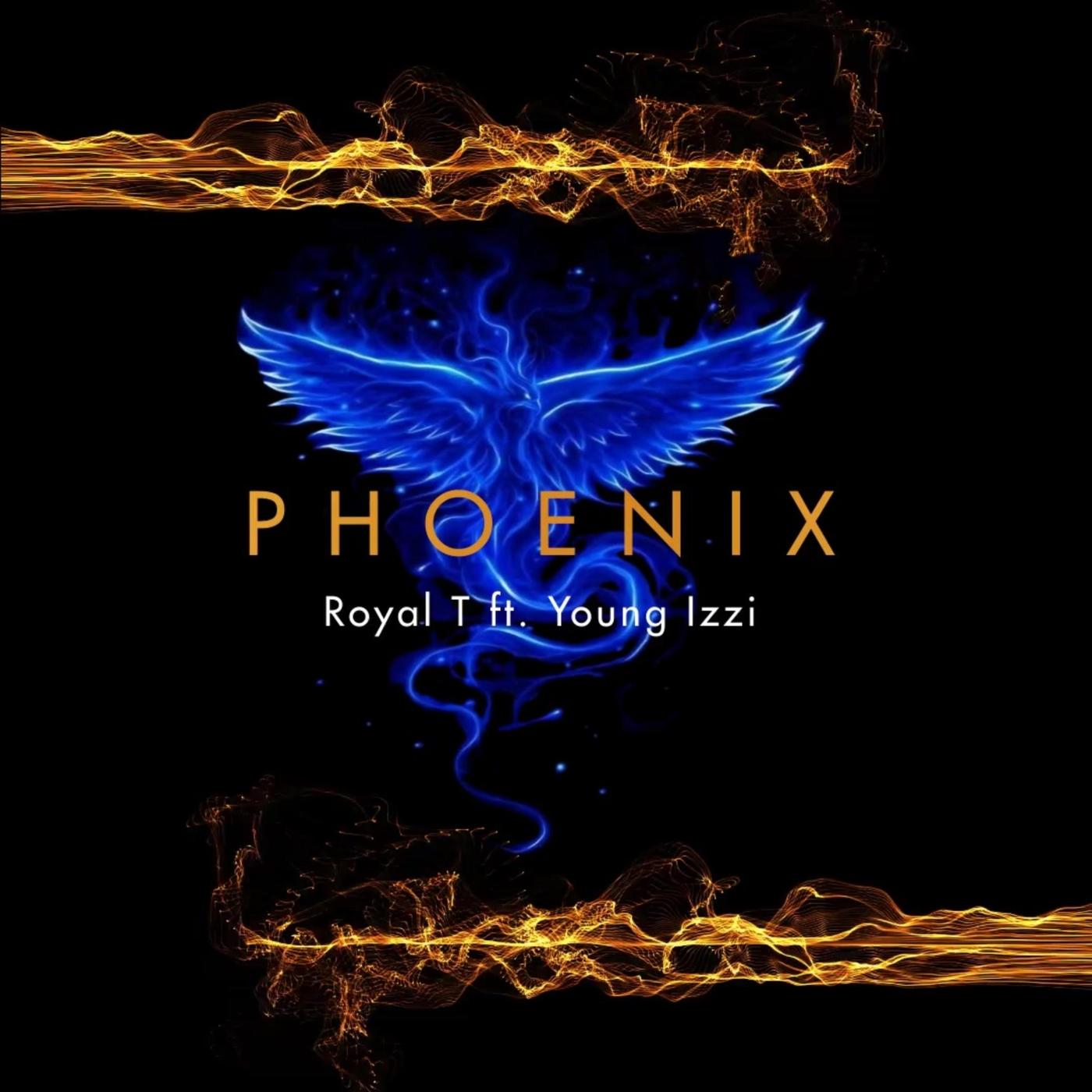 Phoenix (feat. Young Izzi)
