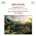 BRUCKNER, A.: Symphony No. 3, WAB 103 (Royal Scottish National Orchestra, Tintner)